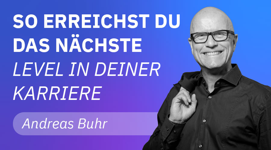 Read more about the article Erreiche das nächste Level in Deiner Karriere