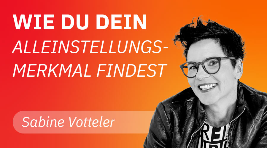 Read more about the article Wie du dein Alleinstellungsmerkmal findest